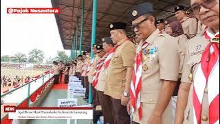 Gak Ditonton Rugi..Kak Nunik Pembina Upacara Apel Besar Hari Pramuka Ke 62 Tingkat Kwarda Lampung