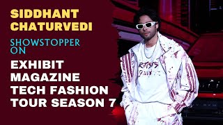 Siddhant Chaturvedi Turns Showstopper on Ramp for Exhibit Magazine Tech Fashion Tour Season 7