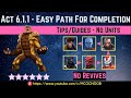 MCOC: Act 6.1.1 - Easy Path Tips/Guide - No Revives - Story quest