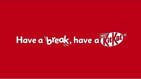 Have a Break, Have a KitKat