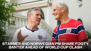 Maggie Thatcher, your boys took a hell of a beating: Starmer and Norway PM share footy banter