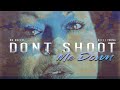 Nu Breed Feat. Keeli Young - Dont Shoot Me Down