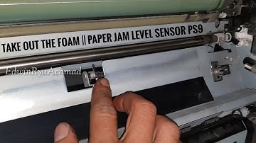 take out the foam || Paper Jam Level Sensor PS9 || iR3570 iR4570 iR3035 iR3045 iR3235 iR3245 Series