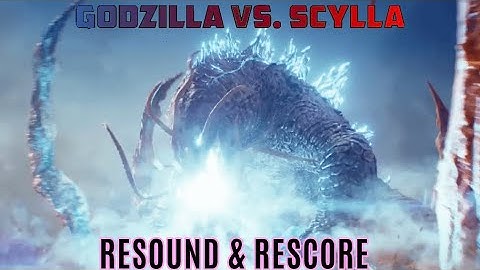 GxK | Godzilla vs. Scylla: Resound and Rescore