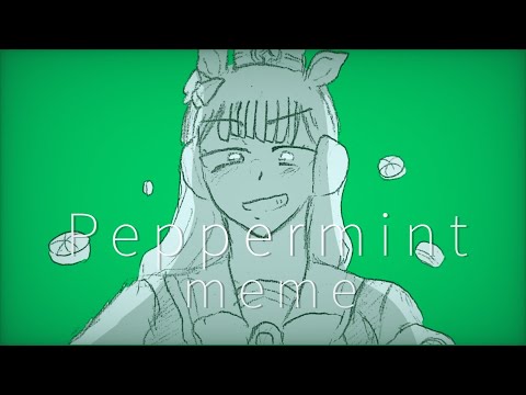 [手描きウマ娘] Peppermint／meme