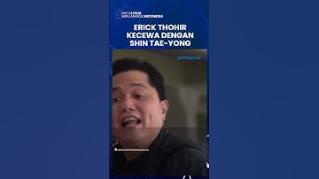 ERICK THOHIR KECEWA DENGAN SHIN TAE YONG usai Timnas Indonesia Angkat Koper di Piala AFF 2024 #sty