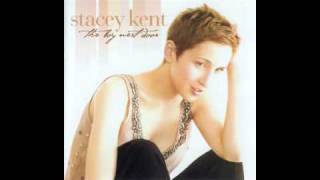 Stacey Kent : Ooh-Shoo-Be-Doo-Bee