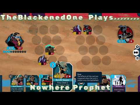 Nowhere Prophet: Mastering Combat, Deck Synergy, and Caravan Survival
