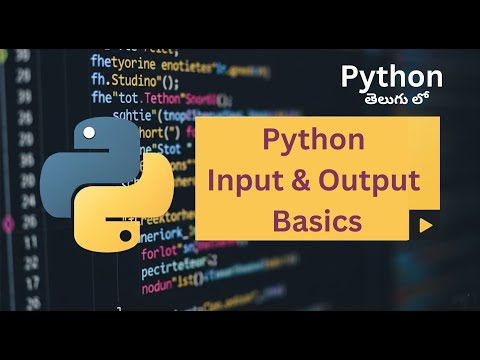 Python Input & Output Explained | Beginner's Guide | Telugu