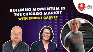 227. Building Momentum in the Chicago Market with Robert Garvey