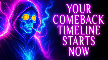 You’re Seeing This Because Your Comeback Timeline Has Begun | Quantum Awakening & Inner Shift