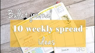 Bullet journal | 10 weekly spread ideas