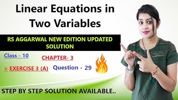 RS Aggarwal class 10 ex 3a q 29 page no 94 | RS Aggarwal new edition solution #class10maths