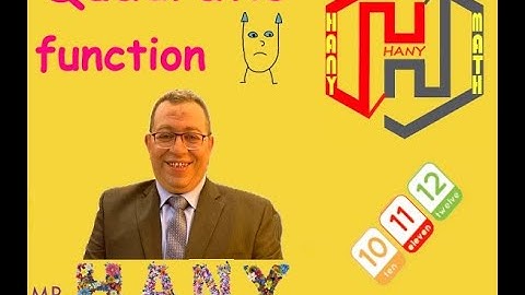 Mr HANY Quadratic Function Part 01
