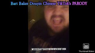 Bart Baker Douyin Chinese TikTok's PARODY