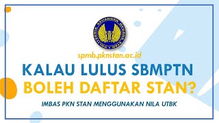 LULUS SBMPTN BISA DAFTAR PKN STAN TAHUN 2021