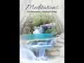 &quot;Meditations for Relaxation, Healing &amp; Sleep&quot; -a listening CD