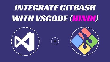 Integrate Git Bash With Vs Code | For Windows | hindi