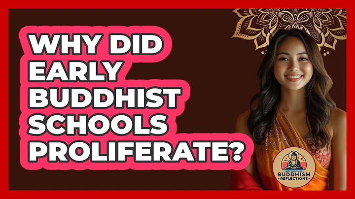 Why Did Early Buddhist Schools Proliferate?