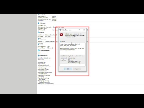 Failed to open a session for the virtual machine Kali Linux Amd-v is disabled  in the BIOS (VERR_SV)