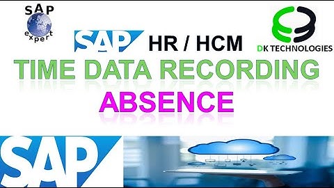 How to Configure Absence in Time Management | How to Configure Leave Record in sap | DK TECHNOLOGIES