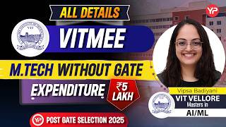 All Details about VITMEE (M.Tech without GATE) Vipsa Pursuing Masters in AI/ML | PGC Selection 2025