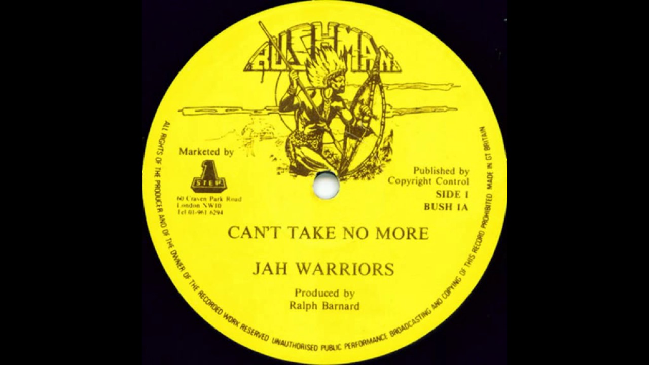 その他 Jah Warriors - Can't Take No More Jah Warriors Can't Take take no more & Dub - YouTube