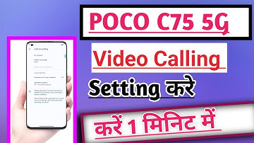 POCO C75 5G How to Use Video Calling Setting | Video Calling kaise kare tips and tricks
