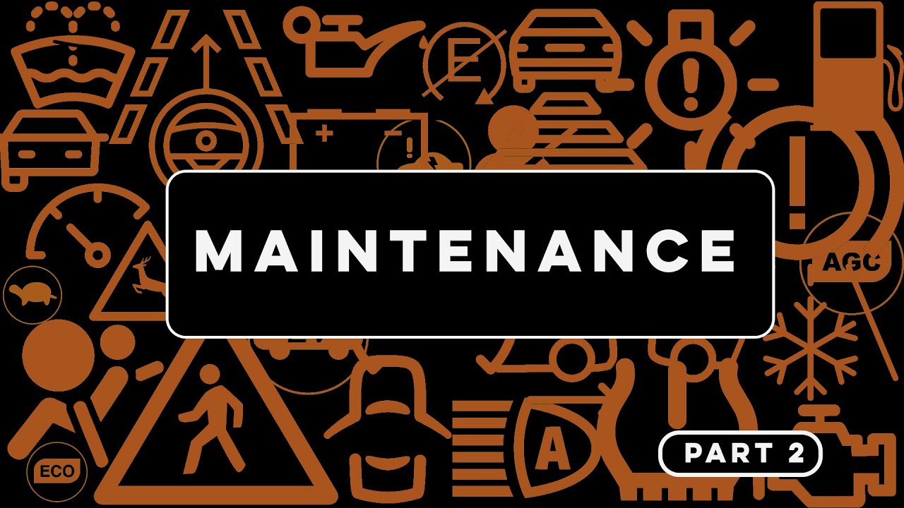 Maintenance: Part 2 - YouTube