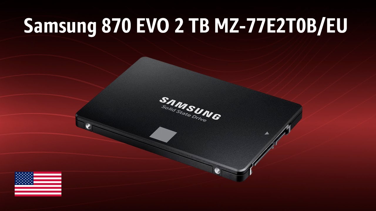 Internal SSD Samsung 870 EVO 2 TB MZ-77E2T0B/EU | TEST | English