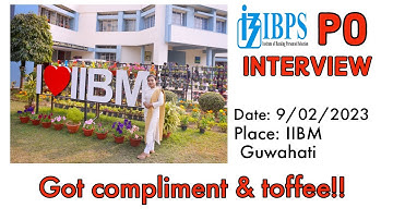 My IBPS PO Interview Experience 2022-2023 ll 1st attempt🤞|| Guwahati #rrbpo #ibpspo #sbipo