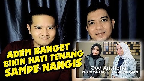 Putri Isnari x Anisa Rahman Qod Anshoha Merdu Sampai Bikin Nangis