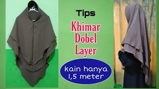 Pola dan Tips Menjahit Khimar Dobel Layer Hanya dari Kain 1,5 Meter