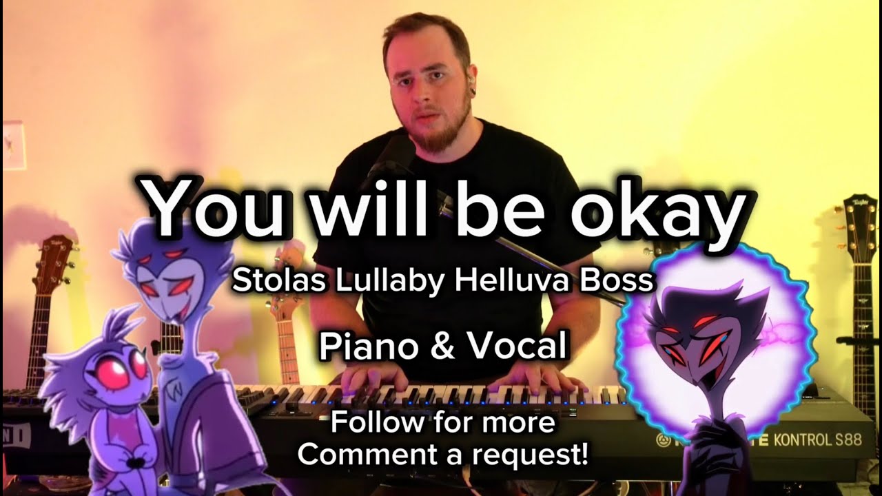you-will-be-okay-helluva-boss-piano-and-vocal-cover-youtube