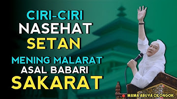 CIRI NASEHAT SETAN SINGHADE | ABUYA UCI CILONGOK