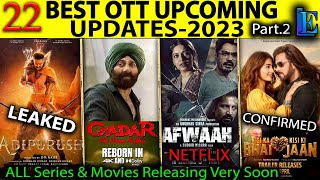 Top-22 Upcoming OTT Best Hindi Movies Web-Series Adipurush Leaked, KBKJ, Afwaah, Tiku, FastX Hindi