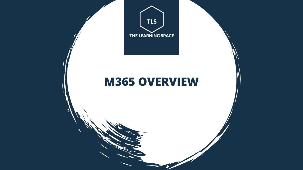 M365 Overview - YouTube
