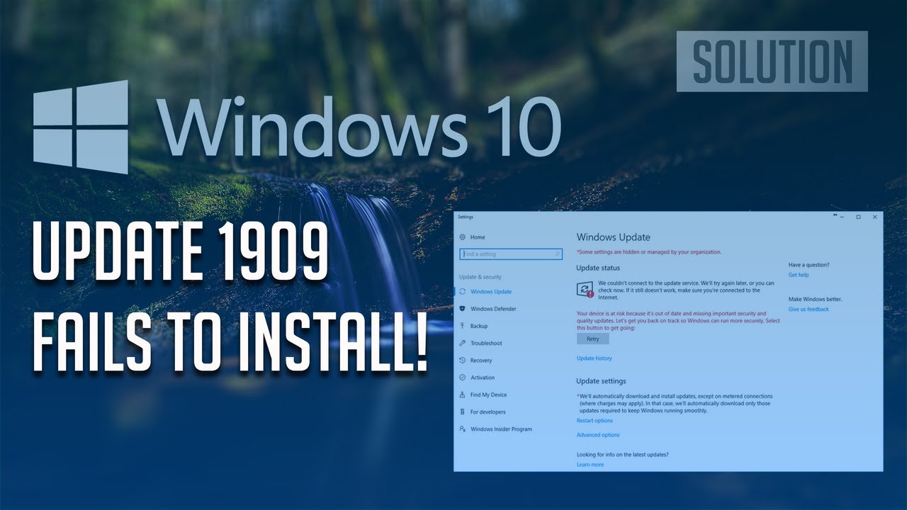 Windows 10 Update 1909 Fails to Install Solution ...