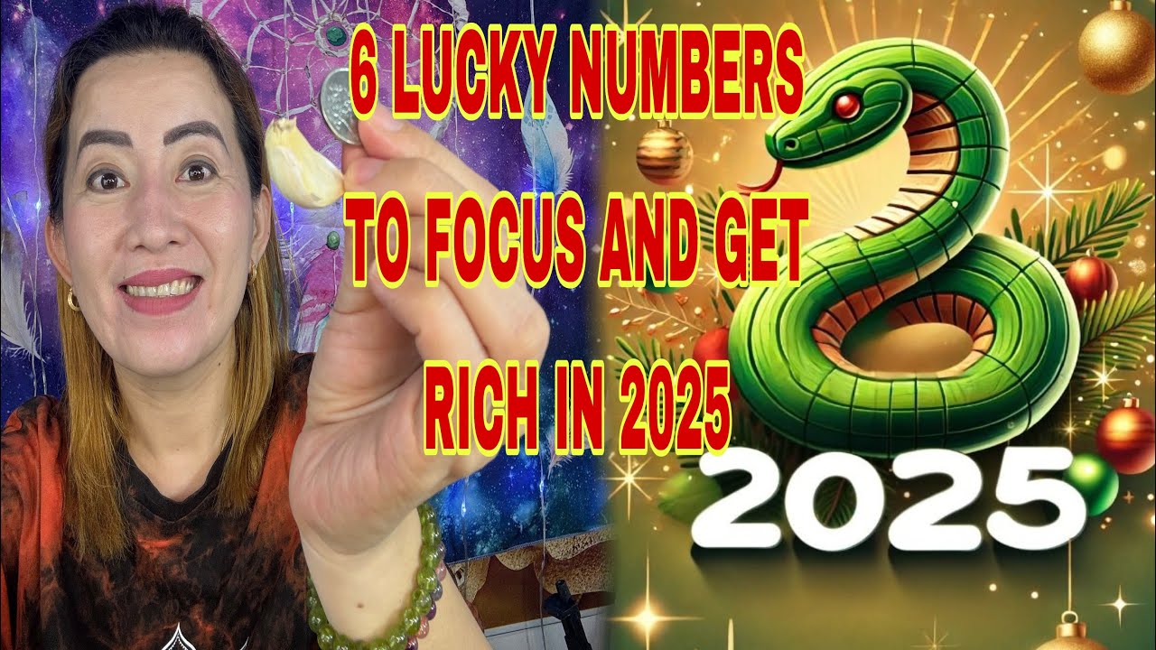 6 LUCKY NUMBERS TO FOCUS AND GET RICH IN 2025-APPLE PAGUIO1 - YouTube