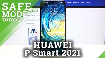 How to Open Safe Mode on HUAWEI P Smart 2021 - Boot & Exit Safe Mode