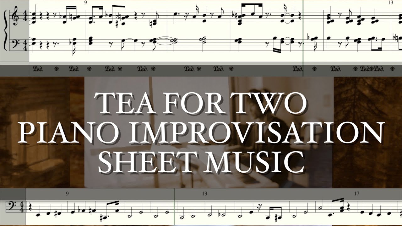 ジャズピアノレッスン】譜面 【Tea for two】 trio style piano bass ジャズピアノレッスン】譜面 【Tea for two】 trio style piano bass