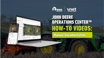 HOW-TO: John Deere Operations Center App - Manual Documentation
