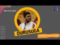 Durusuga  vidwan bharat sundar sri shayma sastry  saveri  latest carnatic classical concert