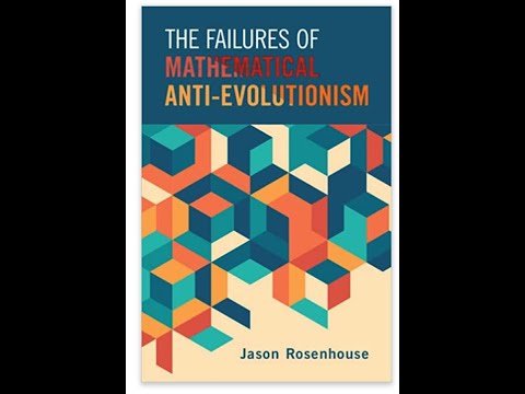 Video The Failures of Mathematical Anti-Evolutionism -2... - youtube