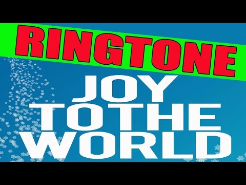 Joy To The World Ringtone