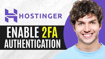 Hostinger Two Factor Authentication | How To Enable Two Factor Authentication In Hostinger