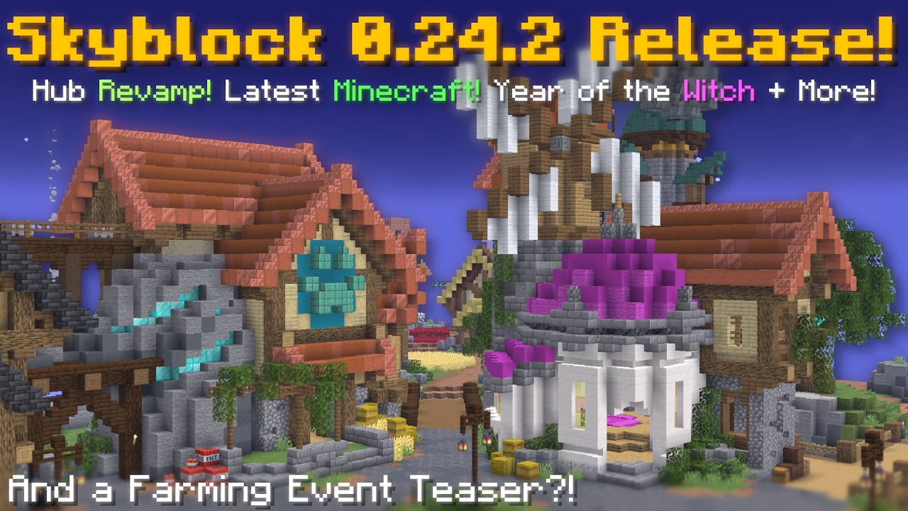 skyblock-0-24-2-release-hub-revamp-latest-minecraft-year-of-the