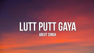 Video thumbnail of "Lutt Putt Gaya Lyrics | Arijit Singh | Dunki | Shah Rukh Khan, Taapsee | Rajkumar Hirani |Pritam"