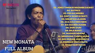 NEW MONATA FULL ALBUM TERBARU 2022 JOKO TINGKIR NGOMBE DAWET - SATRU 2 - PECAH SERIBU