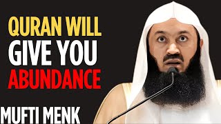 Relax & Let The Quran Bring You ABUNDANCE When People Hurt You | Mufti Menk Motivational Speech